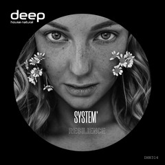 SYSTEM' - Resilience (Original Mix) DHN314