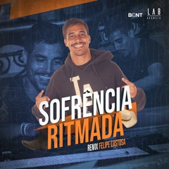 MINI SET SOFRÊNCIA RITMADA 2021 ( DJ FELIPE LUSTOSA) REMIXES