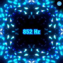 852 Hz Let Go of Fear Overthinking & Worries
