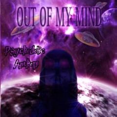 Psychadelic Anthem