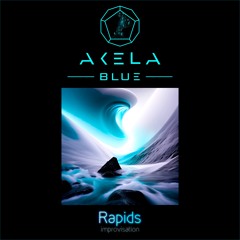 Akela Blue - Rapids (Improvisation)