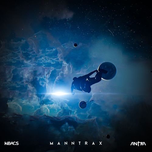 Kibacs - Manntrax (Original Mix)
