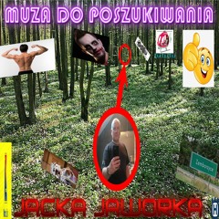 🔎🔎MUZA DO POSZUKIWANIA JACKA JAWORKA🔎🔎(2022) █▬█ █ ▀█▀