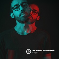 Dear Deer Radioshow - FiveP (14.03.2021)