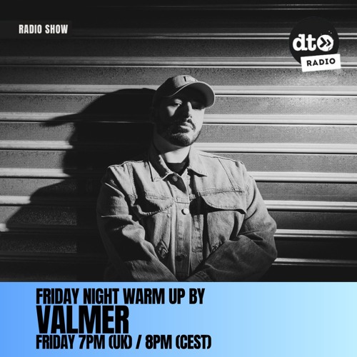 Valmer's Friday Night Warm Up #10