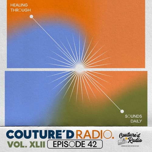 Stream Couture'd Radio Vol. XLII by T.COUTURE | Listen online for free on  SoundCloud