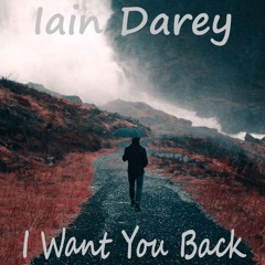 Iain Darey - I Want You Back