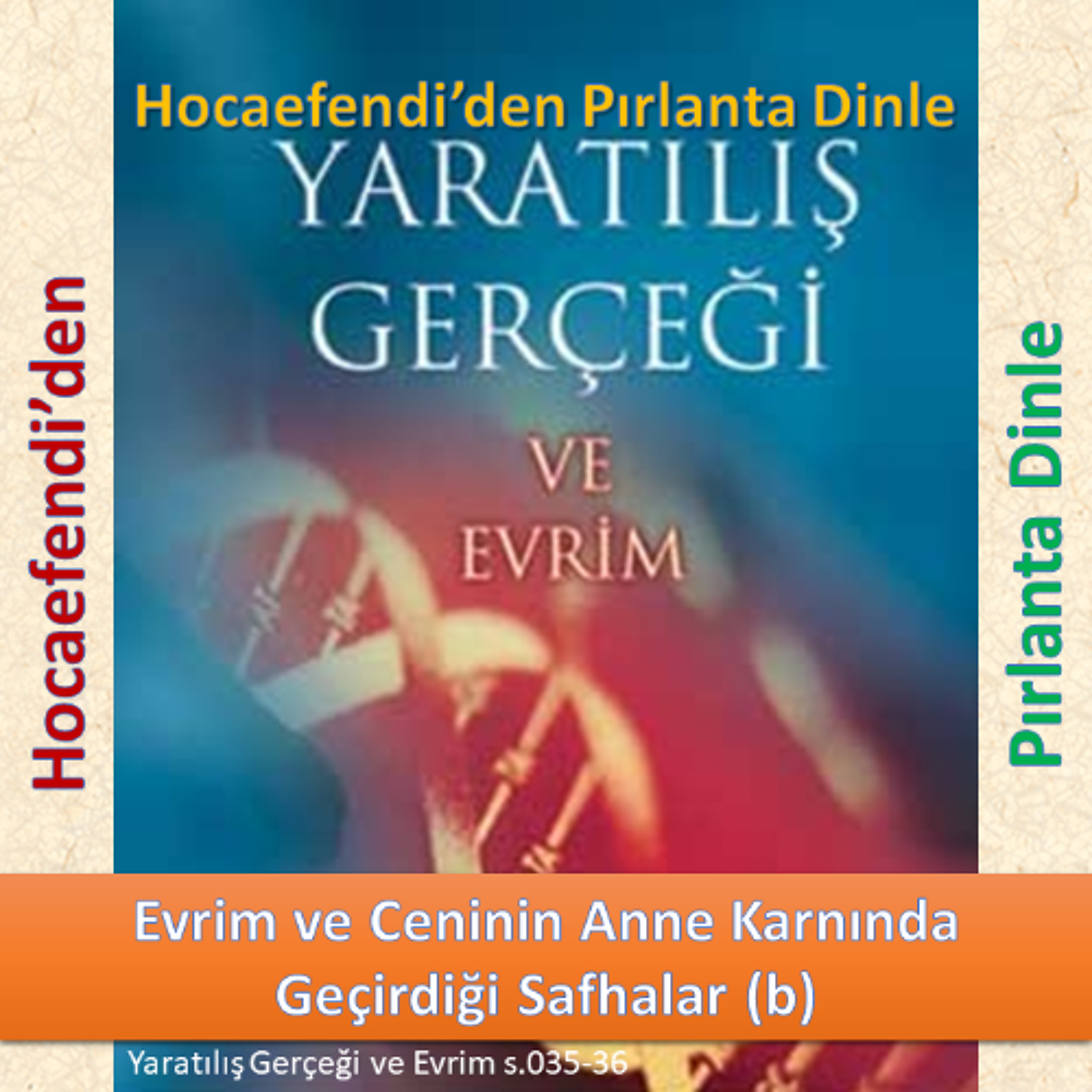 Yaratılış ve Evrim s.035-36 (Hocaefendi’den Pırlanta Dinle) - M. Fethullah Gülen Hocaefendi (rh) episode artwork