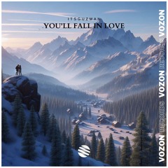 Itsguzman - You'll Fall In Love