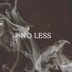 SG Lewis - No Less (brizzle. Remix)