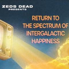 ZEDS DEAD - ALBUM MIX: RSIH: THE MOVIE