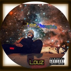 LOST THOUGHTS (Prod by. EPIK THE DAWN)