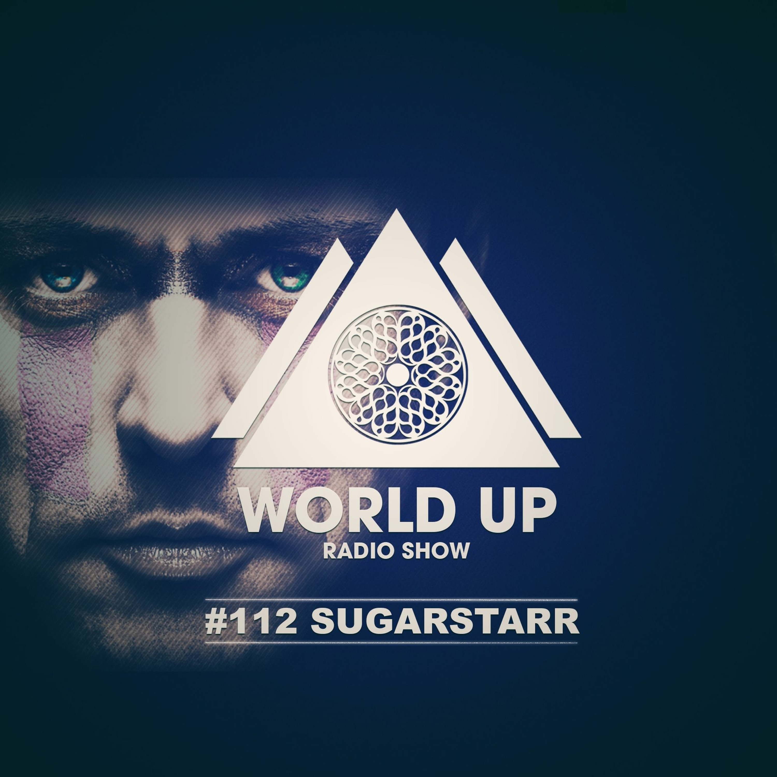 Sugarstarr - World Up Radio Show #112 episode artwork