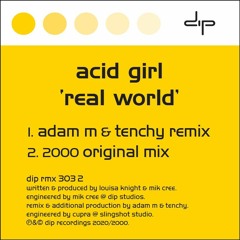 Acid Girl - Real World (2000 original mix)