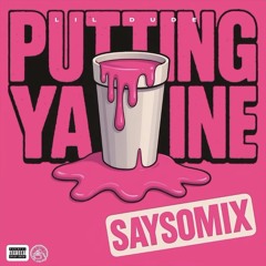 Lil Dude - Putting You Dine (Sayso Remix)