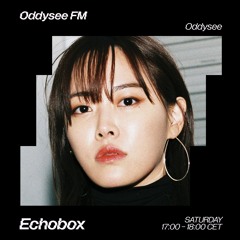 Oddysee FM on Echobox Radio w/ Naone