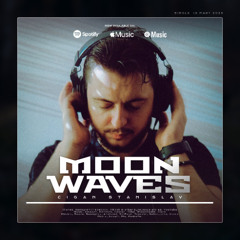 Stanislav Cigan - MOONWAVES