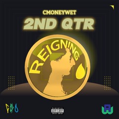 CMONEYWET - NEVER FORGET