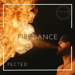 Pected - FireDance soon on all digital stores 05.06.2020