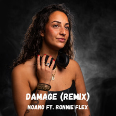 Damage - Ronnie Flex ft. Noano Remix Remix