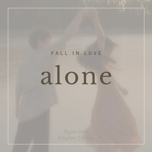 Fall in Love Alone