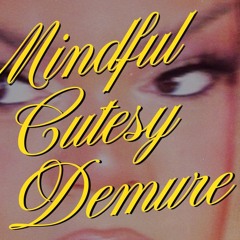 Demure (FREE DOWNLOAD)