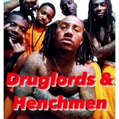 Freddy Lv Ft Pg KK - Druglords & Henchmen