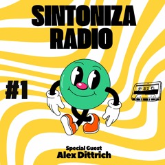Sintoniza Radio #1 - Alex Dittrich