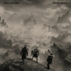 Dallas Dee - Dark Ages - Dj Blue Remix