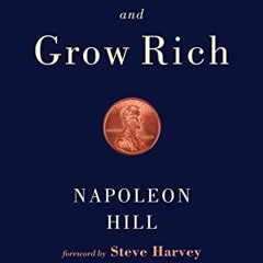 GET KINDLE ✓ Think and Grow Rich: The Bestselling Guide to Achieving Success by  Napo