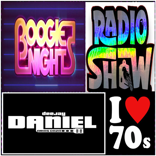 BOOGIE NIGHTS RADIO MIX SHOW 03 MIXED BY DJ DANIEL ARIAS DAZA