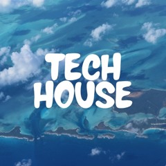 TECH HOUSE CHILL