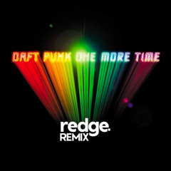 Daft Punk - One More Time (Redge Afro House Remix) *PREVIEW*