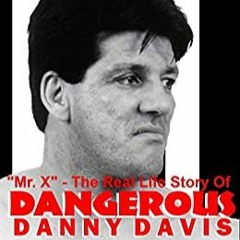Interview with Dangerous Danny Davis