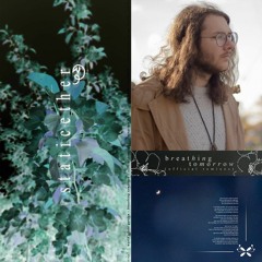World's Last Garden - Breathing Tomorrow (STATIC ETHER Remix)