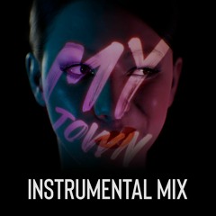 Northern Introvert - My Town (Instrumental Mix)