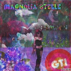 Magnolia Steele - Fullmoon
