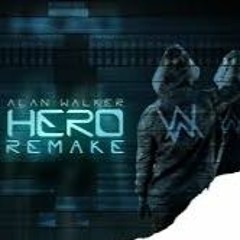 #Alan Walker - Hero (Remake) DJ SLOTH Mix