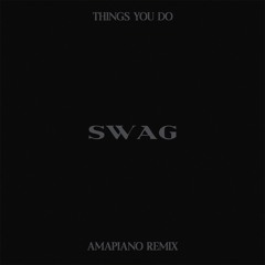 JUSTIN BIEBER - THINGS YOU DO (SHAO AMAPIANO REMIX)