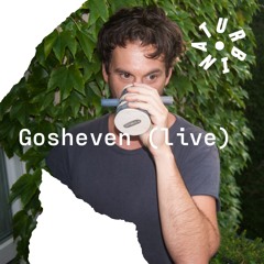 Gosheven - Live at Turbina
