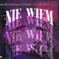 + anazwany "Nie wiem"