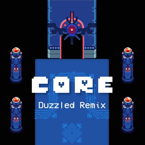 Undertale - CORE (Remix)