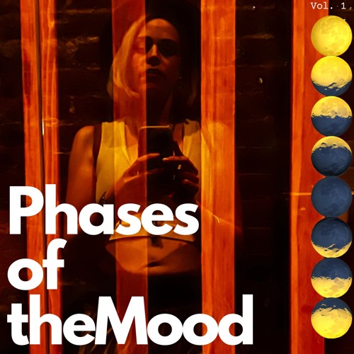 Phases of the Mood 🌙
