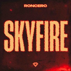 [FREE DL] Roncero - Skyfire (Schranz Edit)