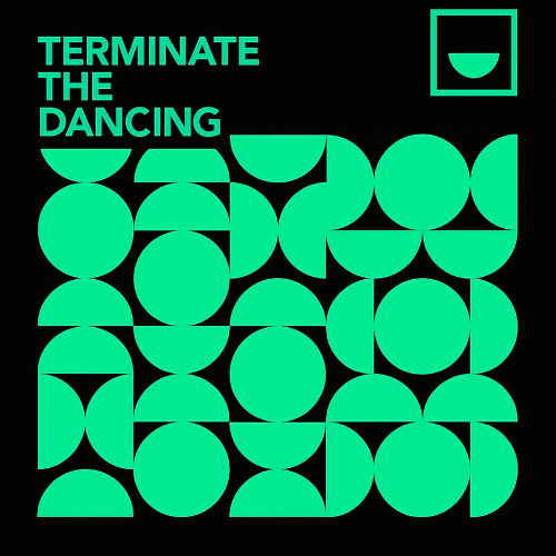 Terminate the dancing