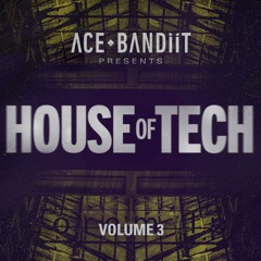 House of Tech Volume 3