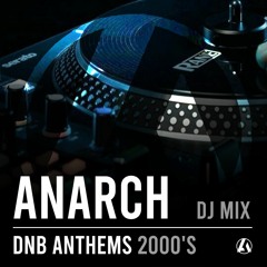 DJ MIX - DNB ANTHEMS 2000s
