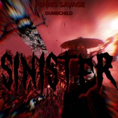 SINISTER (Prod. DUMBCHILD)