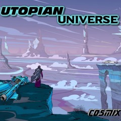 Utopian Universe