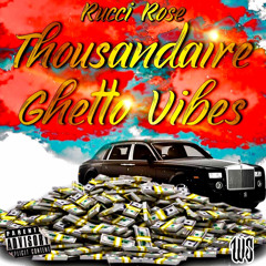 Ghetto Vibes(prod.prollyrich/toonelatrue)